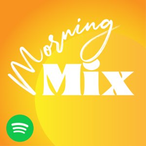 Morning Mix